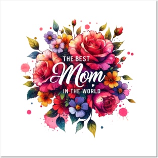 The Best Mom In The World Posters and Art